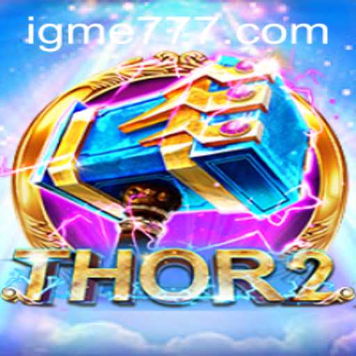 Unveiling the Epic World of Thor2: An In-depth Exploration of the Game